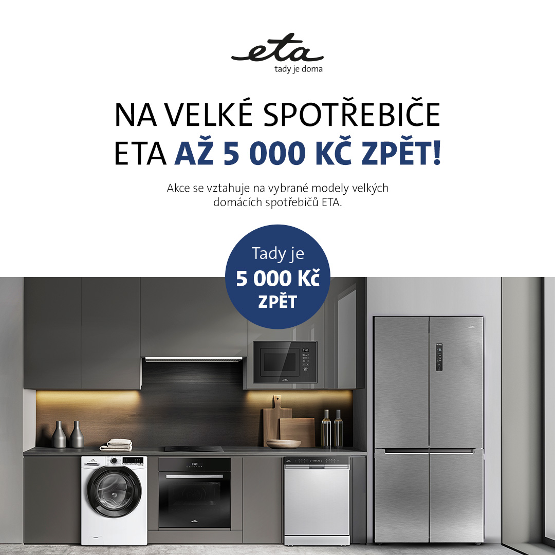 Na velké spotřebiče ETA až 5 000 Kč zpět