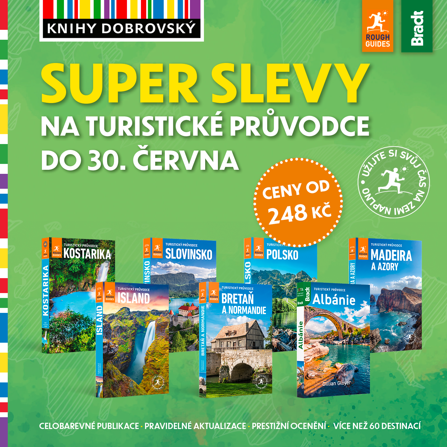 Vydejte se na cesty. Průvodce od 248 Kč